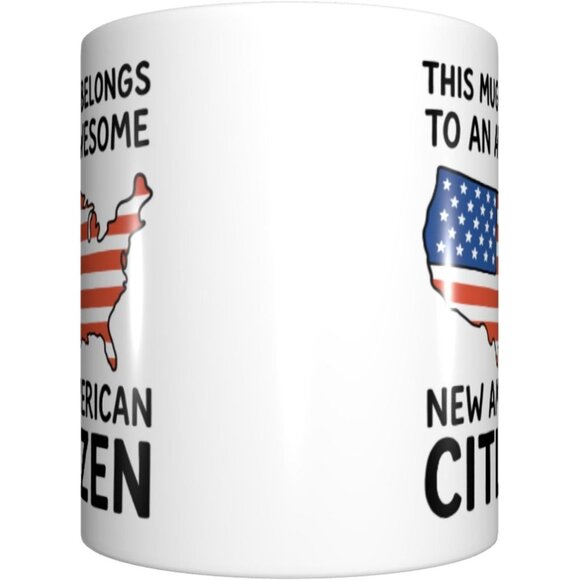 Funny New American Citizen Coffee Mug - This Mug Belongs To An Awesome - Picture 4 of 6
